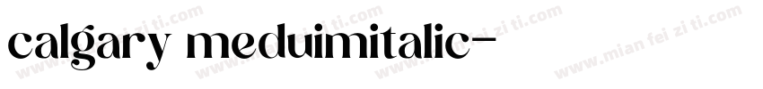 calgary meduimitalic字体转换